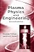 Plasma Physics and Engineering