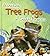 Watching Tree Frogs in South America by Elizabeth A. Miles