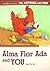 Alma Flor Ada and You (The Author and You, 2)