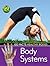 Body Systems (Go Facts: Healthy Bodies)