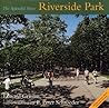Riverside Park: The Splendid Sliver