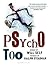 Psycho Too