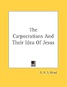 The Carpocratians and Their Idea of Jesus