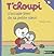 T'choupi s'occupe bien de sa petite soeur by Thierry Courtin T'choupi s'occupe bien de sa petite soeur by Thierry Courtin