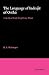 The Language of Indrajit of Orcha: A Study of Early Braj Bhāsā Prose (University of Cambridge Oriental Publications, Series Number 13)