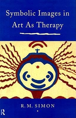 Symbolic Images in Art as Therapy (Paperback)