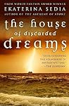 The House of Discarded Dreams The House of Discarded Dreams