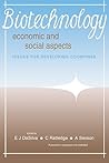 Biotechnology: Economic and Social Aspects: Issues for Developing Countries