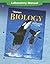 Glencoe Biology: The Dynamics of Life, Laboratory Manual, Student Edition