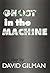 Ghost in the Machine (Applause Books)