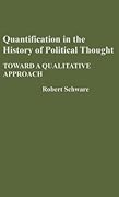 Quantification in the History of Political Thought: Toward a Qualitative Approach