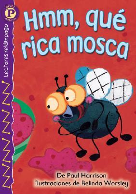 Hmm, que rica mosca (Paperback)