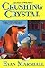 Crushing Crystal (Jane Stuart and Winky, #6)
