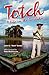 Totch: A Life in the Evergl...
