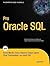 Pro Oracle SQL by Karen Morton