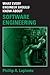 What Every Engineer Should Know about Software Engineering
