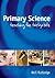 Primary Science: Teaching the Tricky Bits