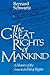 The Great Rights of Mankind: A History of the American Bill of Rights