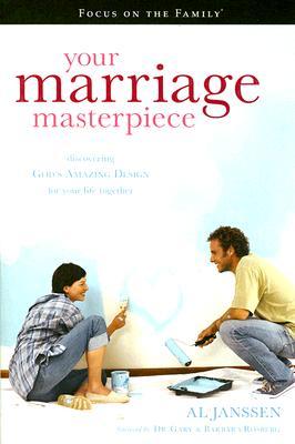 Your Marriage Masterpiece: God's Amazing Design for Your Life Together (Paperback)