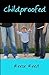 Childproofed