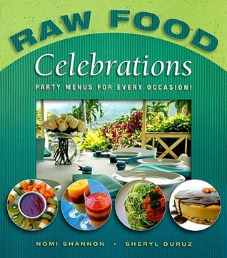 Raw Food Celebrations (Paperback)