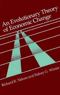 An Evolutionary Theory of Economic Change (Belknap Press)