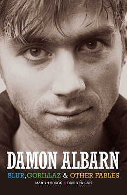 Damon Albarn: Blur, Gorillaz & Other Fables (Paperback)