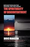 The Spirituality of Discontentment: Reflections on the Sermon on the Mount
