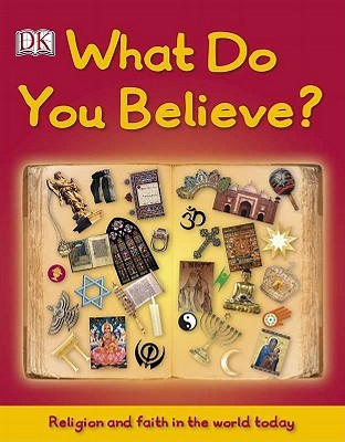 What Do You Believe? (Big Questions)