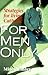 For Men Only: Strategies fo...