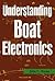 Understanding Boat Electronics