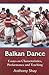 Balkan Dance by Anthony Shay