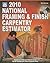 National Framing & Finish Carpentry Estimator 2010 by Dan Atcheson