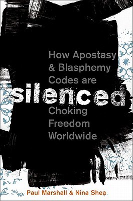 Silenced: How Apostasy and Blasphemy Codes are Choking Freedom Worldwide (Paperback)