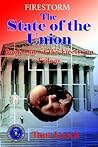 Firestorm: The State of the Union: Book One of the Firestorm Trilogy