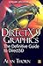 DirectX 9 Graphics: The Definitive Guide to Direct3D: .