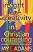 Insight & Creativity in Chr...