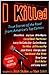I Killed by Ritch Shydner