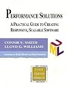 Performance Solutions: A Practical Guide to Creating Responsive, Scalable Software
