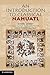 An Introduction to Classical Nahuatl