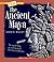 The Ancient Maya (True Books: Ancient Civilizations)