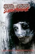 Deadworld: Slaughterhouse