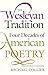 The Wesleyan Tradition by Michael   Collier