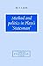 Method and Politics in Plato's Statesman by M.S. Lane