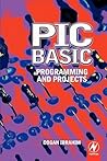 PIC BASIC: Programming and Projects