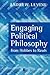 Engaging Political Philosophy by Andrew Levine