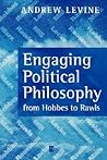 Engaging Political Philosophy: From Hobbes to Rawls