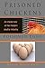 Prisoned Chickens Poisoned ...