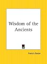 Wisdom of the Ancients