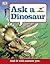 Ask a Dinosaur: and it Will Answer You